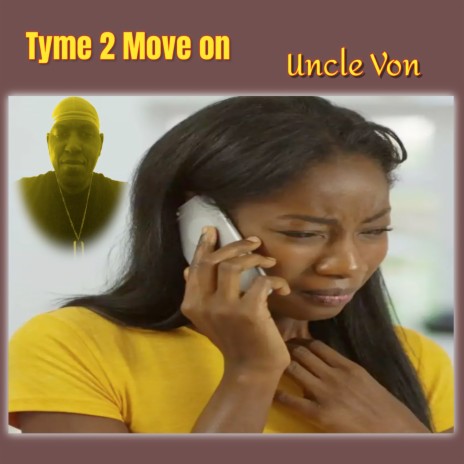 Tyme 2 Move On | Boomplay Music