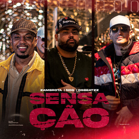 Sensação ft. Zambrota & NOG | Boomplay Music