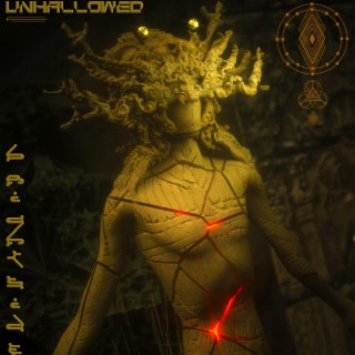 Unhallowed