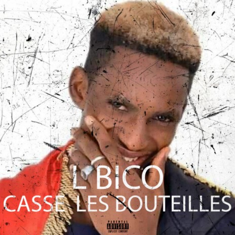 Casse Les Bouteilles | Boomplay Music