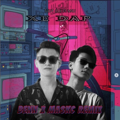Xe Dap (Benn x MaskC Remix) | Boomplay Music
