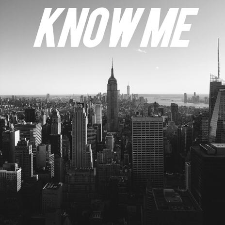 Know me | Boomplay Music