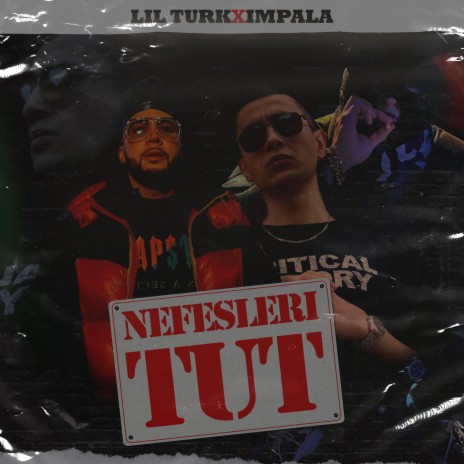 Nefesleri Tut (feat. İmpala) | Boomplay Music