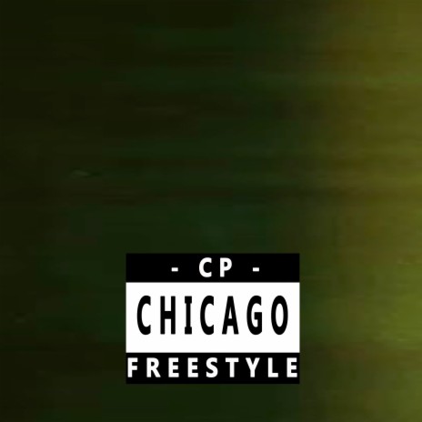 Chicago Freestyle | Boomplay Music