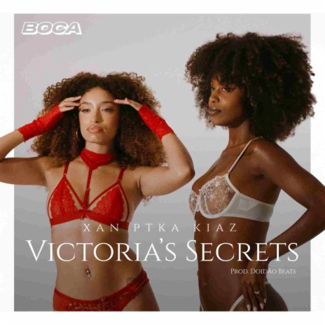 Victoria's Secrets ft. Kiaz, Gabriel Xan, Doidão Beats & PTKA