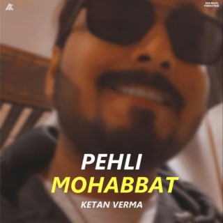 Pehli Mohabbat