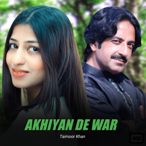 Akhiyan De War | Boomplay Music