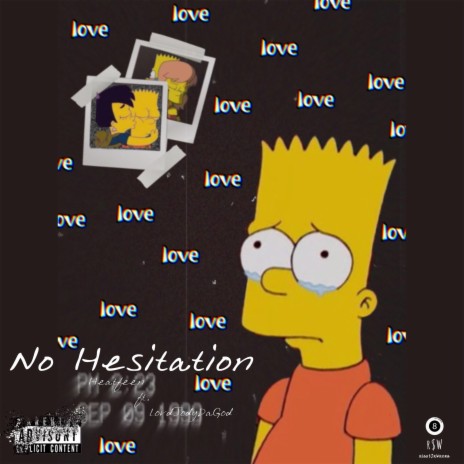 No Hesitation ft. LordJodyDaGod