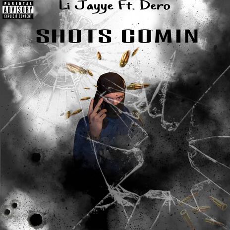 Shots Comin | Boomplay Music