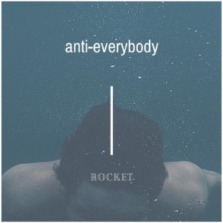 Anti-Everybody