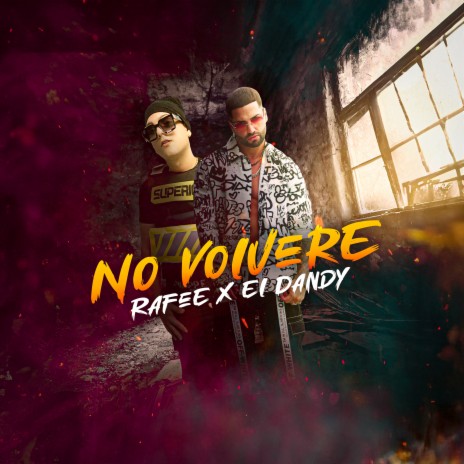 No Volvere ft. El Dandy | Boomplay Music