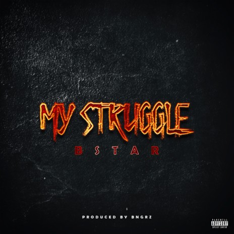 My Struggle | Boomplay Music