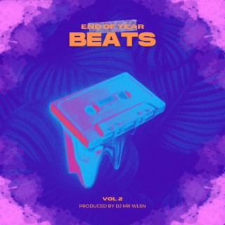 End Of Year Beats, Vol. 2