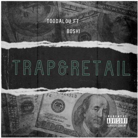 TRAP AND RETAIL | Boomplay Music