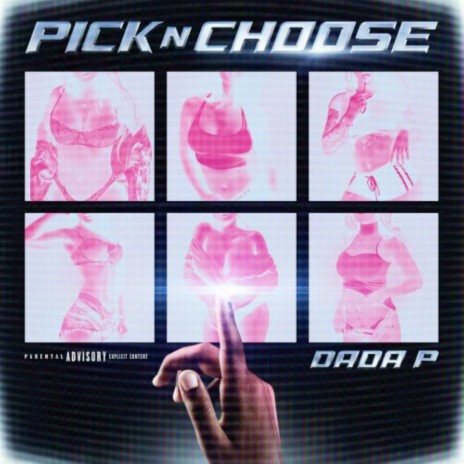 Pick N Choose (Radio Edit) | Boomplay Music