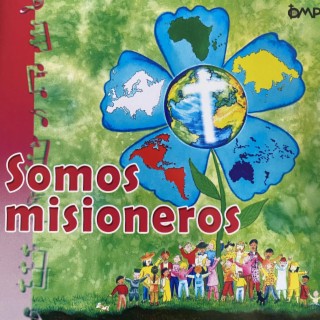 Somos misioneros