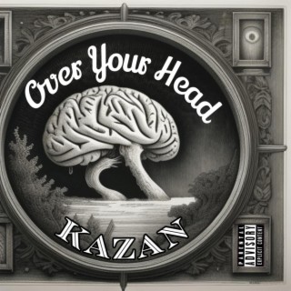 Over Your Head