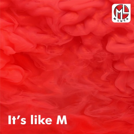 It's lik M | Boomplay Music
