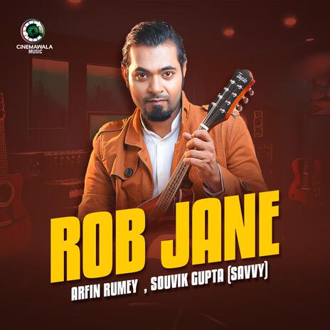 Rob Jane ft. Souvik Gupta (Savvy) | Boomplay Music