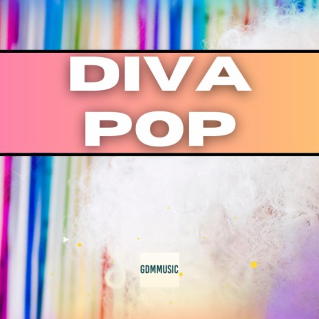 Diva Pop | Boomplay Music