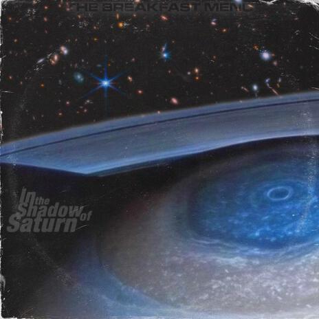 In the Shadow of Saturn | Boomplay Music