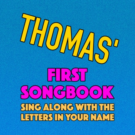 Thomas' First Songbook | Boomplay Music