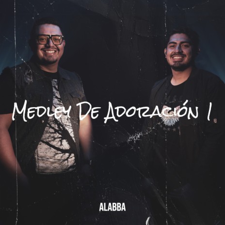 Medley De Adoración 1 | Boomplay Music