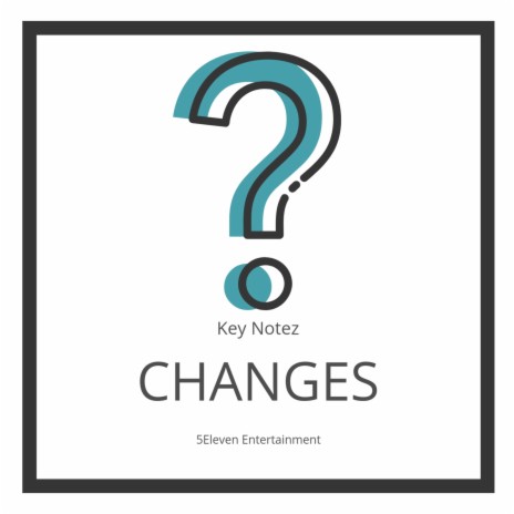 Changes | Boomplay Music