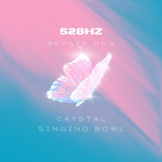 528Hz Repair DNA (Crystal Singing Bowl)