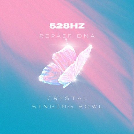 528Hz Repair DNA (Crystal Singing Bowl)
