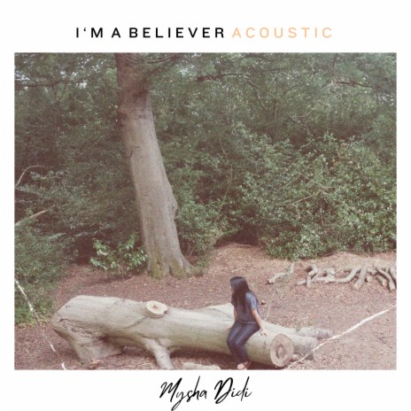 I'm A Believer (Acoustic) | Boomplay Music