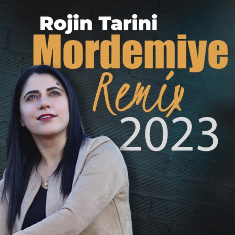 Rojin Tarini (Mordemiye Remix 2023) | Boomplay Music