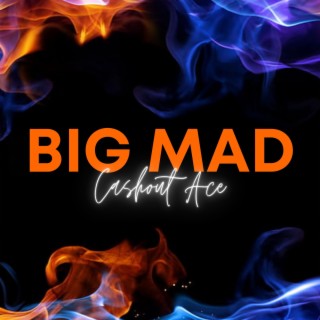 Big Mad