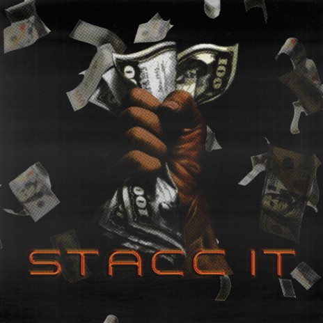 STACC IT ft. Youslaccin