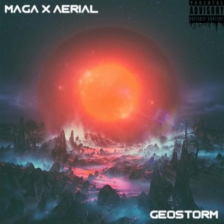 Geostorm (feat. Maga)