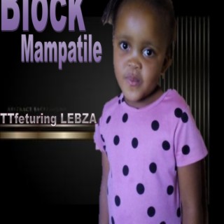 Block Mampatile) (Radio Edit)