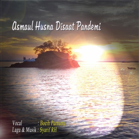Asmaul Husna Disaat Pandemi | Boomplay Music