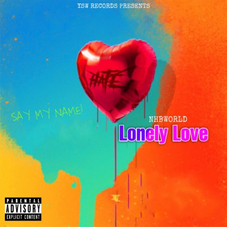 Lonely Love | Boomplay Music