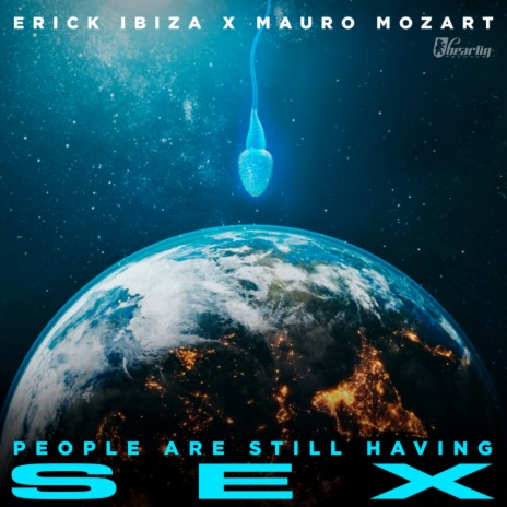 People Are Still Having Sex (Original Mix) ft. Mauro Mozart | Boomplay Music