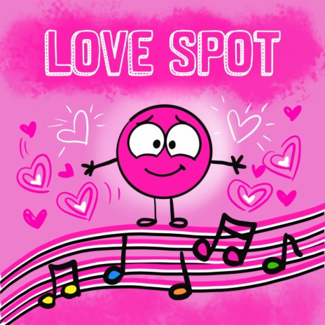 Love SPOT Song