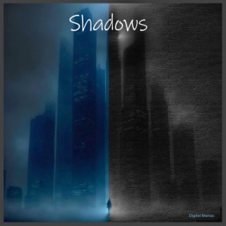 Shadows lyrics | Boomplay Music