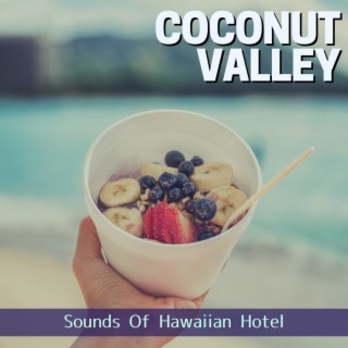 Sounds Of Hawaiian Hotel