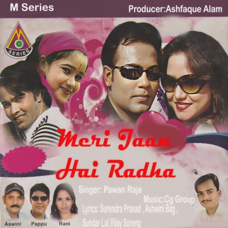 Meri Jaan Hai Radha | Boomplay Music