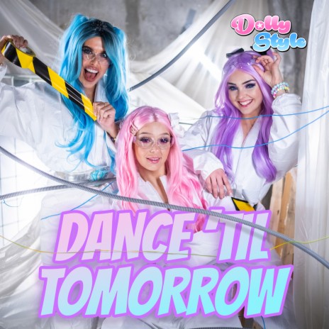 Dance 'Til Tomorrow | Boomplay Music