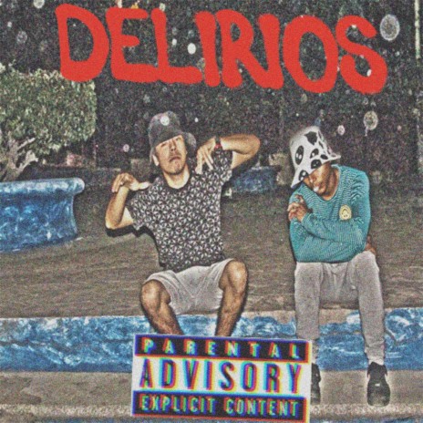 Delirios ft. Cannobis | Boomplay Music