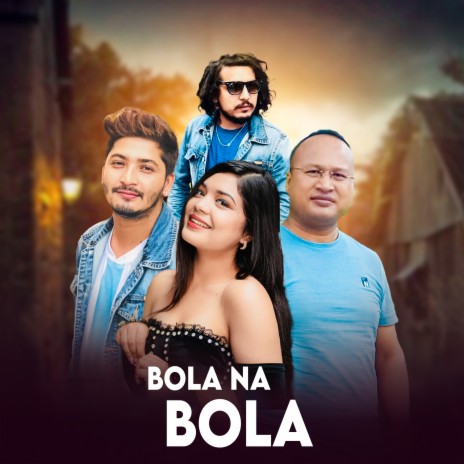 Bolana Bola ft. Samikshya Adhikari | Boomplay Music