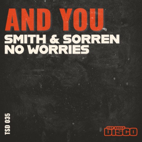 And You (Radio Edit) ft. No Worries | Boomplay Music
