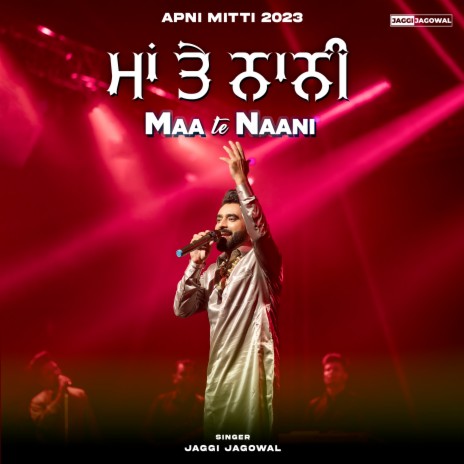 Maa Te Naani (Apni Mitti 2023) | Boomplay Music