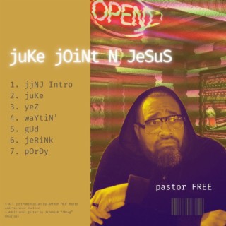 Juke Joint N Jesus