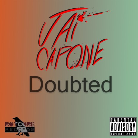 Doubted | Boomplay Music